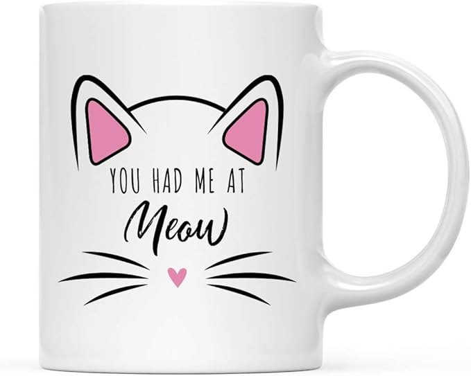 Andaz Press Funny Cat Lover 11oz. Ceramic Coffee Tea Mug, You Had Me At Meow, 1-Pack, for Cat Mom, Birthday Christmas Ideas, Includes Box