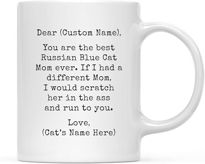 Andaz Press Personalized Funny Mom 11oz. Coffee Mug Gag Gift, Best Russian Blue Cat Mom, Scratch in Ass and Run to You, 1-Pack, Custom Cat Lover's Christmas Birthday Ideas, Includes Gift Box