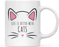 Andaz Press Funny Cat Lover 11oz. Ceramic Coffee Tea Mug, Life Is Better With Cats, 1-Pack, for Cat Mom, Birthday Christmas Ideas, Includes Box