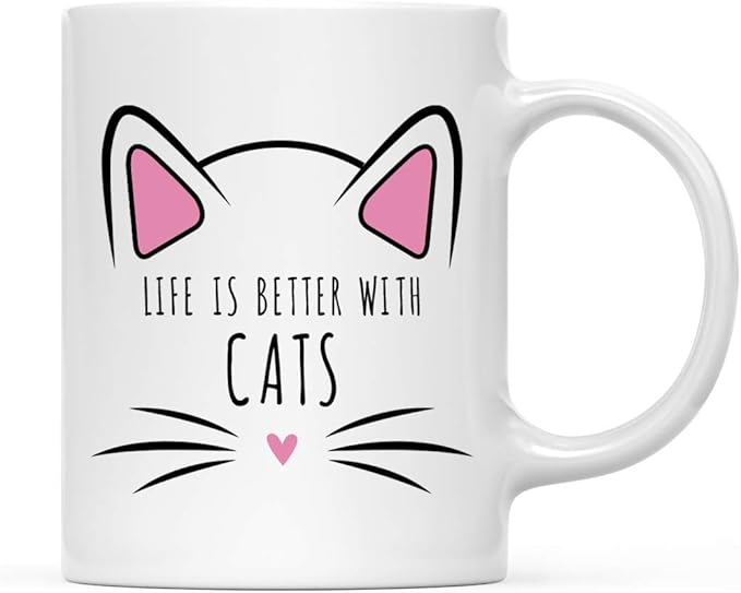 Andaz Press Funny Cat Lover 11oz. Ceramic Coffee Tea Mug, Life Is Better With Cats, 1-Pack, for Cat Mom, Birthday Christmas Ideas, Includes Box