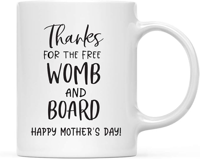 Andaz Press Mother's Day 11oz. Ceramic Coffee Tea Mug Gift for Mom, Thanks For The Free Womb and Board, Happy Mothers' Day!, Pregnant Woman Graphic, 1-Pack, Birthday Christmas Gift Ideas