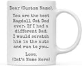 Andaz Press Personalized Funny Dad 11oz. Coffee Mug Gag Gift, Best Ragdoll Cat Dad, Scratch in Nuts and Run to You, 1-Pack, Custom Cat Lover's Christmas Birthday Ideas, Includes Gift Box