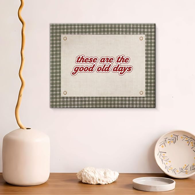 Retro Nostalgic Canvas Wall Art Warm These Are the Good Old Days Print Painting Homey Wall Decor for Home Farmhouse Living Room 8x10 Inches Framed
