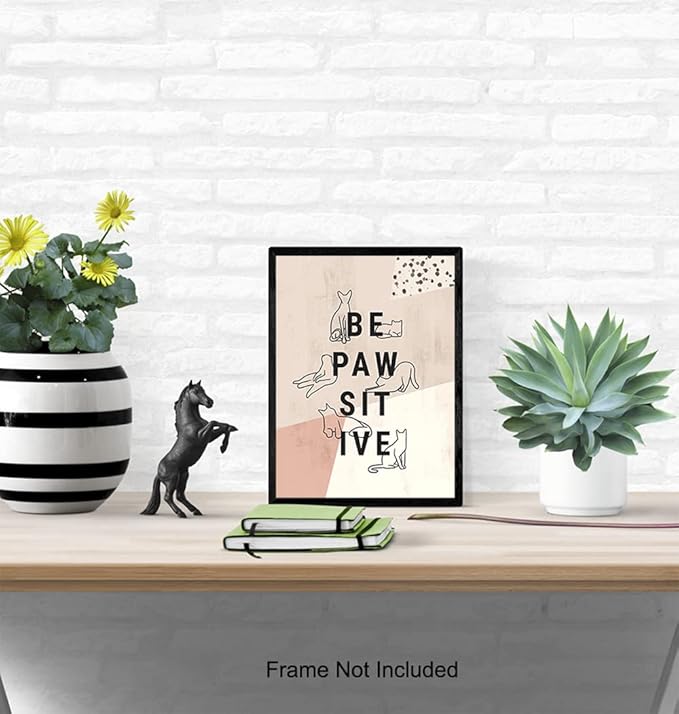 Inspirational Cat Art Wall & Decor - Cat Lover Gifts for Women - Cute Motivational Kiity Posters 8x10 - Aesthetic Abstract Minimalist Mid Century Modern Kitten Decor - Be Positive Geometric Line Art