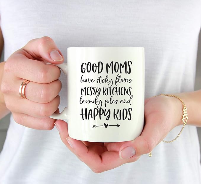 Andaz Press Mother's Day 11oz. Ceramic Coffee Tea Mug Gift for Mom, Good Moms Have Sticky Floors, Messy Kitchens, Laundry Piles and Happy Kids, 1-Pack, Birthday Christmas Gift Ideas