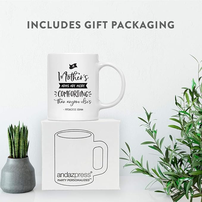 Andaz Press Mother's Day 11oz. Ceramic Coffee Tea Mug Gift for Mom, A Mother's Arms are More Comforting Than Anyone Else's, Princess Diana, 1-Pack, Birthday Christmas Gift Ideas