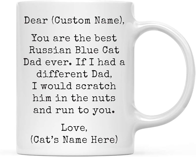 Andaz Press Personalized Funny Dad 11oz. Coffee Mug Gag Gift, Best Russian Blue Cat Dad, Scratch in Nuts and Run to You, 1-Pack, Custom Cat Lover's Christmas Birthday Ideas, Includes Gift Box