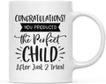 Andaz Press Mother's Day 11oz. Ceramic Coffee Tea Mug Gift for Mom, Congratulations! You Produced the Perfect Child After Just 2 Tries!, 1-Pack, Birthday Christmas Gift Ideas