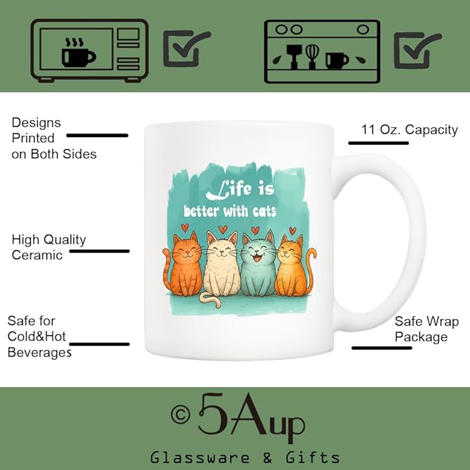 5Aup Cat Owner Coffee Mug Gifts 11 Oz - ‘Life is Better with Cats’ (Even When They’re Little Terrorists), Funny Kitten Design for People Who Speak Cat Code