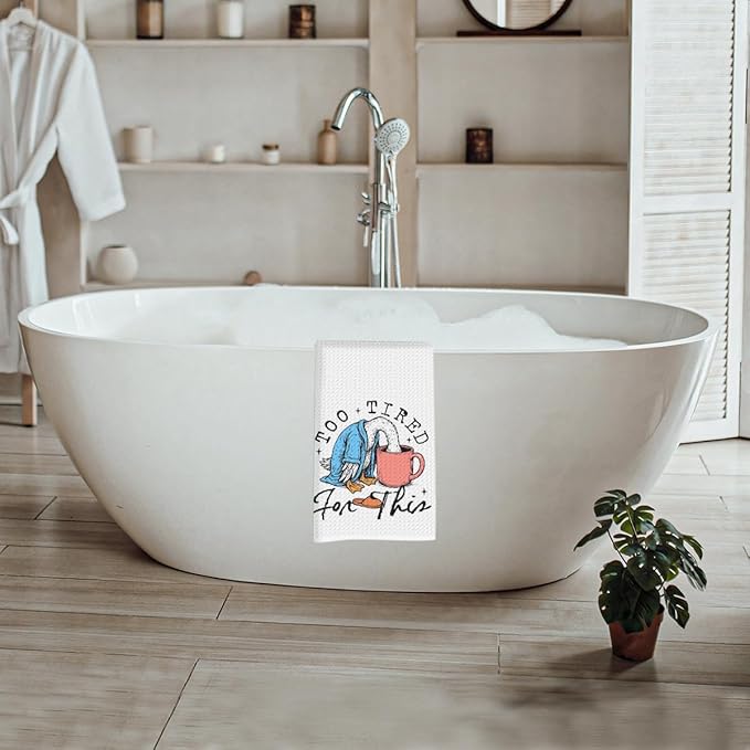 Lovdazzles Funny Duck Kitchen Towels, Too Tired for This Decorative Absorbent Microfiber Dish Cloth Tea Towel, Humorous Waffle Soft Hand Towels for Farmhouse Home Bathroom Decor, Funny Gifts