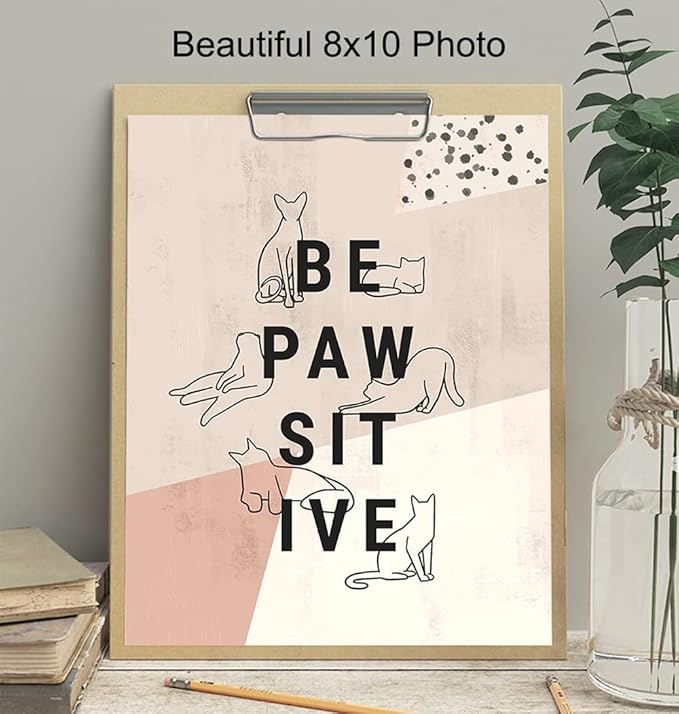 Inspirational Cat Art Wall & Decor - Cat Lover Gifts for Women - Cute Motivational Kiity Posters 8x10 - Aesthetic Abstract Minimalist Mid Century Modern Kitten Decor - Be Positive Geometric Line Art