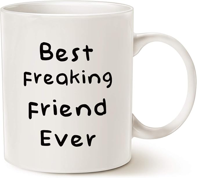 MAUAG Best Friend Coffee Mug, Best Friend Ever Best Holiday Gifts for Friend Cup White, 11 Oz