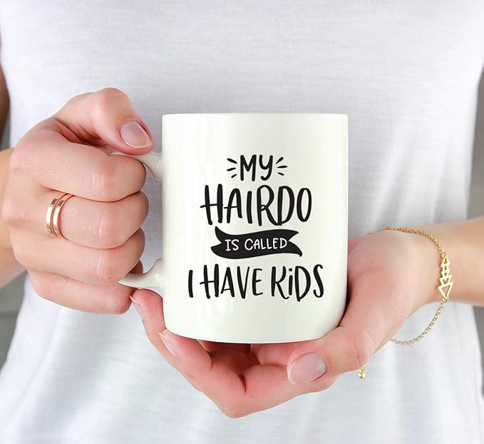 Andaz Press Mother's Day 11oz. Ceramic Coffee Tea Mug Gift for Mom, My Hairdo is Called: “I Have Kids”, 1-Pack, Birthday Christmas Gift Ideas