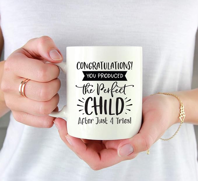Andaz Press Mother's Day 11oz. Ceramic Coffee Tea Mug Gift for Mom, Congratulations! You Produced the Perfect Child After Just 4 Tries!, 1-Pack, Birthday Christmas Gift Ideas