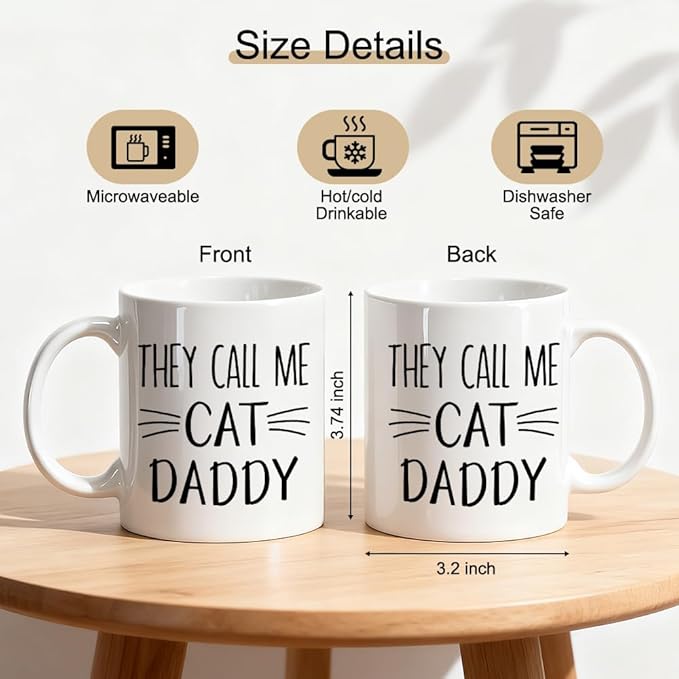 They Call Me Cat Daddy Coffee Mug, Kitten Whiskers Theme Drinking Cup For Coffee Lover, Funny Ceramic Mug for Cat Daddy, Christmas Thank You Gifts For Pet Owners Husband Family Pets Lover