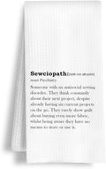Funny Sewing Kitchen Towels, Quilting Gifts for Quilters Dish Tea Towels, Sewing Gifts for Women, Sewciopath Definition Decorative Hand Towel for Bathroom Kitchen, 16x24 Inch