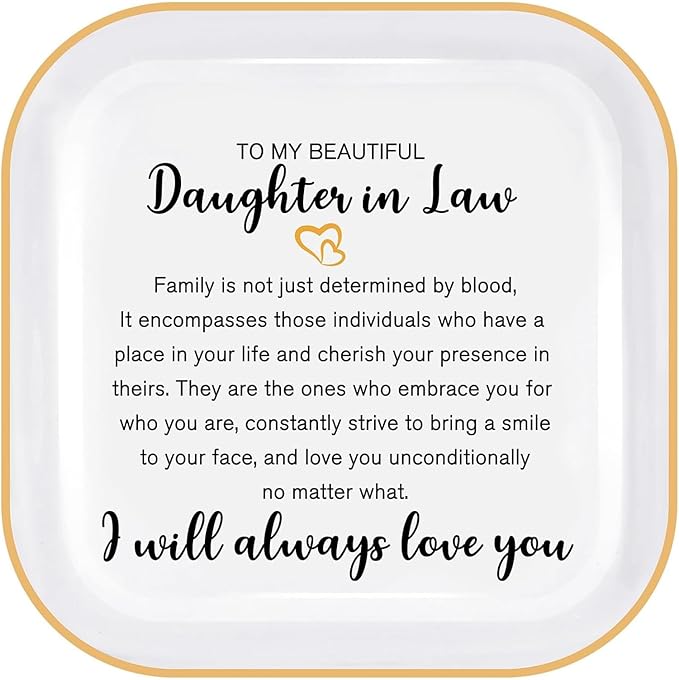 PUDDING CABIN Mothers Day Daughter in Law Gifts Jewelry Dish - I will always love you - Wedding Bridal Shower Engagement Valentines Christmas Birthday Gifts for Daughter in Law