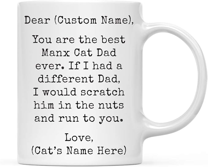 Andaz Press Personalized Funny Dad 11oz. Coffee Mug Gag Gift, Best Manx Cat Dad, Scratch in Nuts and Run to You, 1-Pack, Custom Cat Lover's Christmas Birthday Ideas, Includes Gift Box