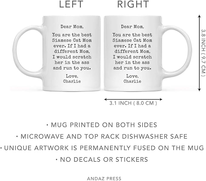Andaz Press Personalized Funny Mom 11oz. Coffee Mug Gag Gift, Best Siamese Cat Mom, Scratch in Ass and Run to You, 1-Pack, Custom Cat Lover's Christmas Birthday Ideas, Includes Gift Box