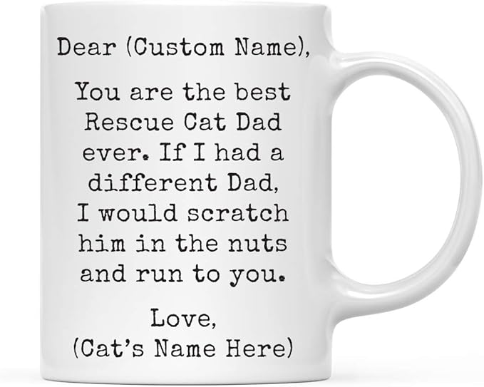 Andaz Press Personalized Funny Dad 11oz. Coffee Mug Gag Gift, Best Rescue Cat Dad, Scratch in Nuts and Run to You, 1-Pack, Custom Cat Lover's Christmas Birthday Ideas, Includes Gift Box