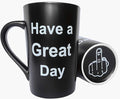 MAUAG Funny Christmas Gifts Unique Coffee Mugs Have a Great Day Cute Cool Ceramic Cup Black, Best Holiday and Birthday Gag Gifts, 15 Oz