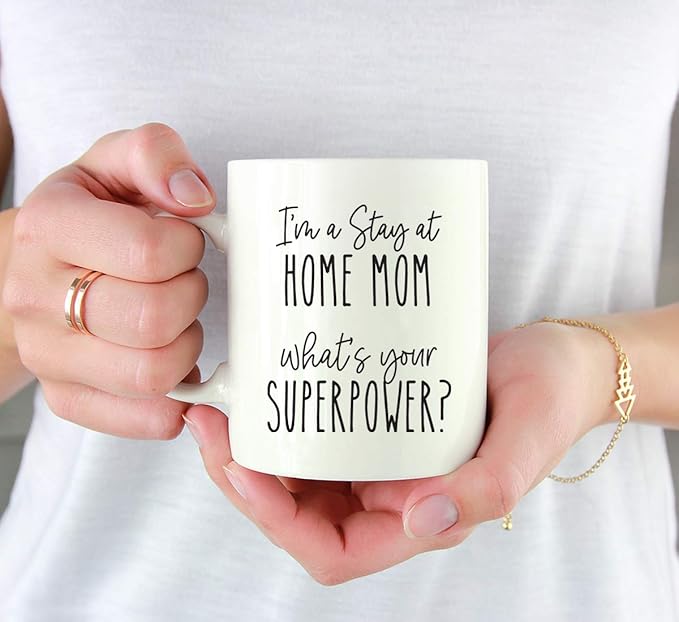 Andaz Press Mother's Day 11oz. Ceramic Coffee Tea Mug Gift for Mom, I'm a Stay at Home Mom, What's Your Superpower?, 1-Pack, Birthday Christmas Gift Ideas