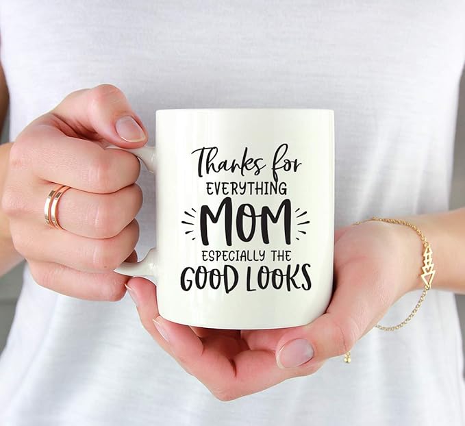Andaz Press Mother's Day 11oz. Ceramic Coffee Tea Mug Gift for Mom, Thanks for Everything Mom, Especially the Good Looks, 1-Pack, Birthday Christmas Gift Ideas