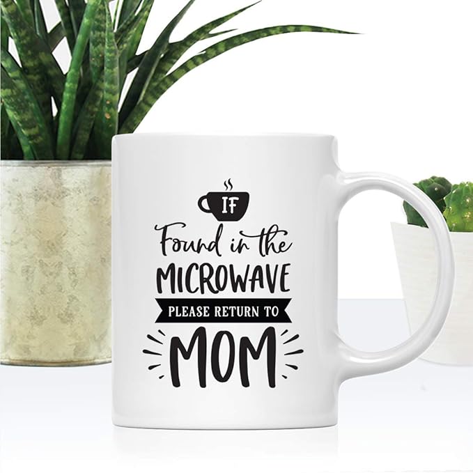 Andaz Press Mother's Day 11oz. Ceramic Coffee Tea Mug Gift for Mom, If Found in the Microwave, Please Return to Mom, 1-Pack, Birthday Christmas Gift Ideas