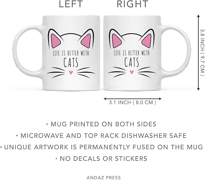 Andaz Press Funny Cat Lover 11oz. Ceramic Coffee Tea Mug, Life Is Better With Cats, 1-Pack, for Cat Mom, Birthday Christmas Ideas, Includes Box