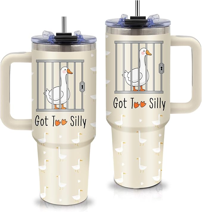 Goose Gifts - 40oz Tumbler with Handle and Straw - Stainless Steel Insulated Tumbler, Leakproof, BPA-free, Funny Got Too Silly Duck Travel Cup for Women, Silly Goose Gifts for Girls Birthday Gift Cup
