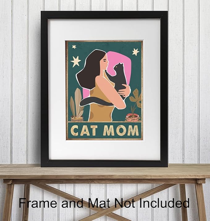 Cat Mom Wall Art - Cute Cat Lover Gifts for Women Girls - Kitty Wall Decor - Black Feline Decor - Aesthetic Room Art - Kitty Lover Gifts for Women - Room Print - Pictures - Kitten Poster 8x10 UNFRAMED