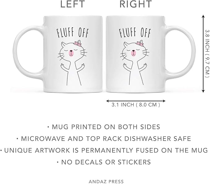 Andaz Press Funny Cat Lover 11oz. Ceramic Coffee Tea Mug, Fluff Off, 1-Pack, for Cat Mom, Birthday Christmas Ideas, Includes Box