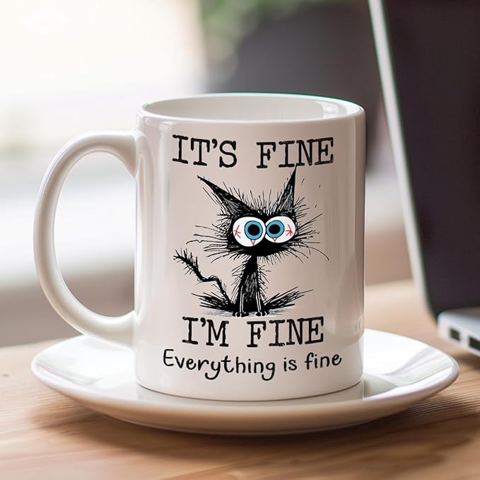 Funny Black Cat Coffee Cups, It’s Fine Everything is Fine, Christmas Birthday Gifts for Cat Lovers, Funny Coffee Mug for Women, Men, Humor Office Mug, 11 Oz Ceramic Coffee Mugs