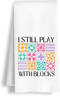 Boho Quilting Kitchen Towels, Trendy Rustic Sewing Dish Tea Towels, Quilter Gifts for Women, I Still Play with Blocks Decorative Hand Towel for Bathroom Kitchen, 16x24 Inch