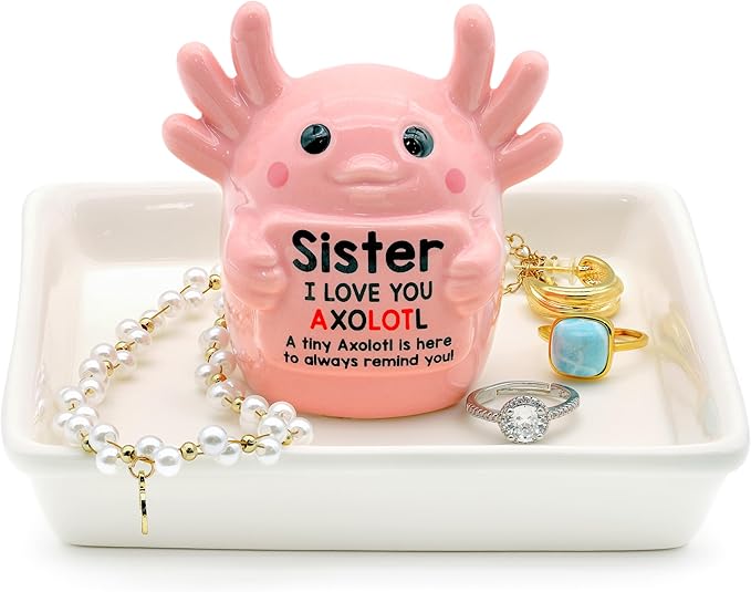 Sister Gifts: Pink Axolotl Ring Holder - Sister I Love You Axolotl - Gifts for Sisters Mother's Day, Birthday, Christmas & Wedding, Jewelry Organizer for Rings Bracelets Earrings Neckalce