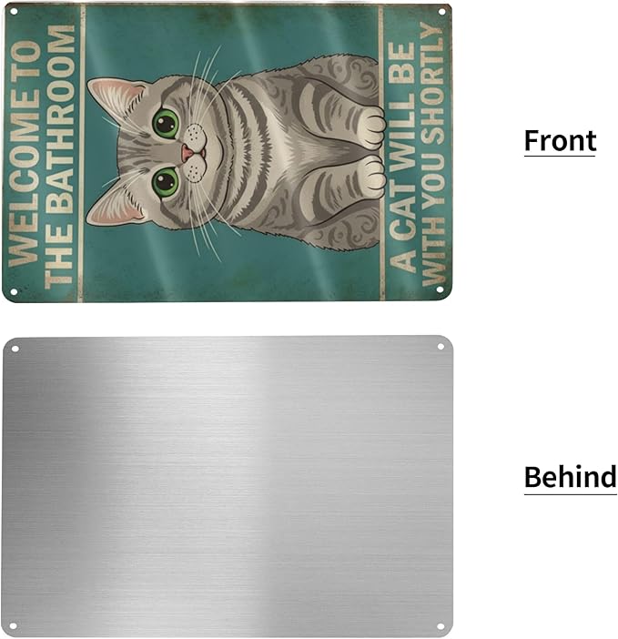 Funny Bathroom Sign Welcome to The Bathroom A Cat Will Be with You Shortly Humorous Restroom Decor Quirky Cat Lover Gift Novelty Aluminum Sign 8x12 Inches American Shorthair