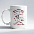 Funny Duck Mug, Sarcastic Gifts Coffee Cup, Gifts for Ducks Lovers, Whatever Life Throws at You Duck and Let It Hit Someone Else Ceramic Coffee Mug 11 oz