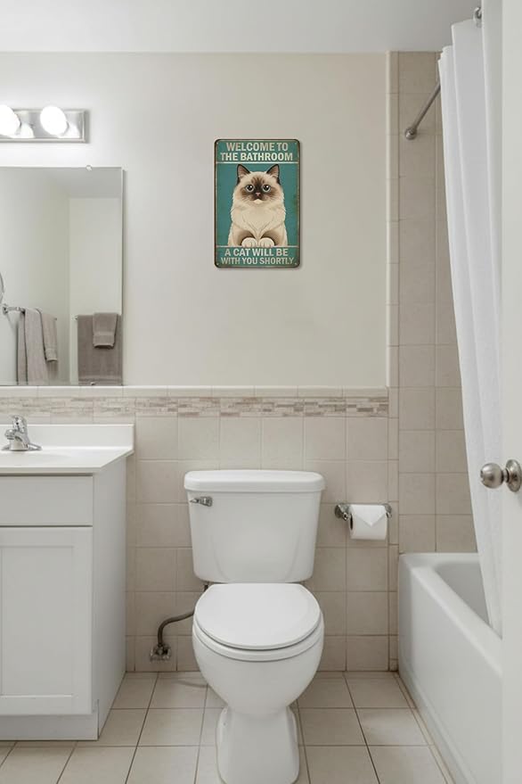 Funny Bathroom Sign Welcome to The Bathroom A Cat Will Be with You Shortly Humorous Restroom Decor Quirky Cat Lover Gift Novelty Aluminum Sign 8x12 Inches Ragdoll