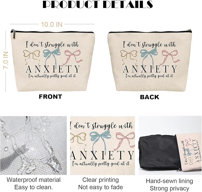 Funny Makeup Bag, Humor Anxiety - Themed Makeup Bag，“I Don’t Struggle with Anxiety” Funny Design，Gift for Mental Health Advocates, Self - Care & Relatable Humor, 10x7 Inch Khaki