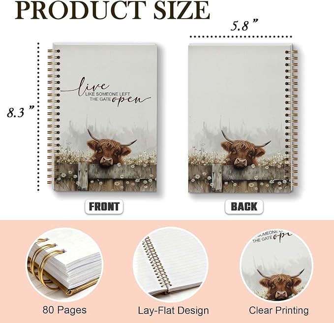 Highland Cows Spiral Notebook, Motivational Gifts for Cow Lover Women Men, Live Like Someone Left the Gate Open, 5.5x8.3 Inch - A20