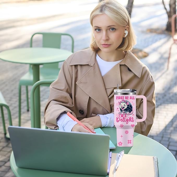 First Of All I'm A Delight Sarcastic Angry Opossum Tumbler 40oz with Handle, Funny Gift for Opossum Lovers Women & Girls, Birthday Christmas Opossums Themed Gifts for Animal & Pet Lover