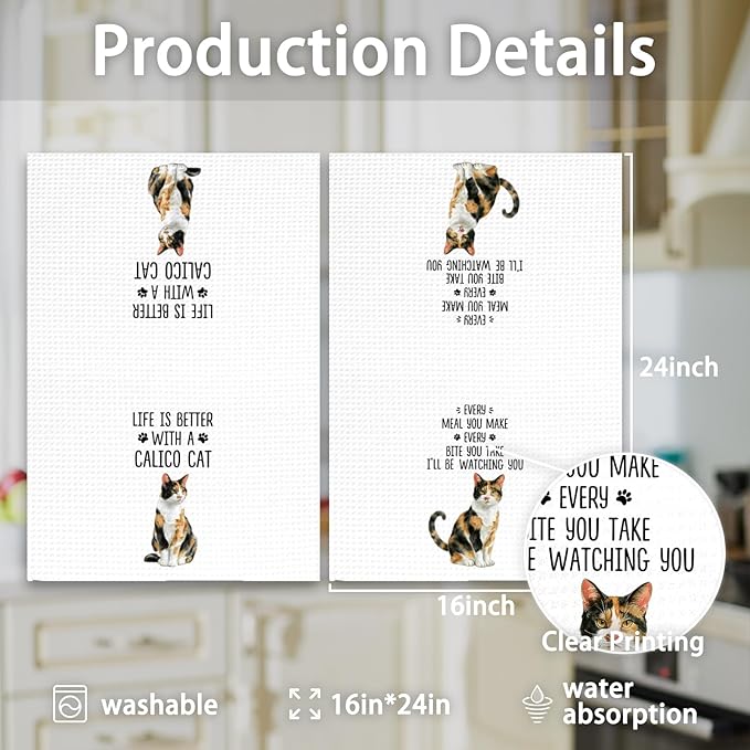 Calico Cat Gifts Kitchen Towels Set of 2, Gifts for CalicoCat Lovers Hand Towels, Life is Better with a Calico Cat Dish Towel Tea Towel for Kitchen, Cat Kitty Owners Kitchen Decor, 16x24In