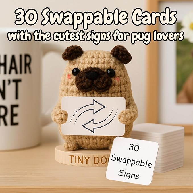 Pug Gifts for Pug Lovers - Tiny Positive Crochet Animal with 30 Uplifting Signs for Dog Owners - Funny and Cute Emotional Support Presents Idea for Mothers Day - Dog Mom Gift for Women Birthday