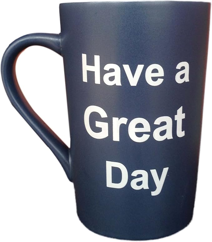 MAUAG Funny Christmas Gifts Unique Coffee Mugs Have a Great Day Cute Cool Ceramic Cup Dark Blue, Best Holiday and Birthday Gag Gifts, 15 Oz