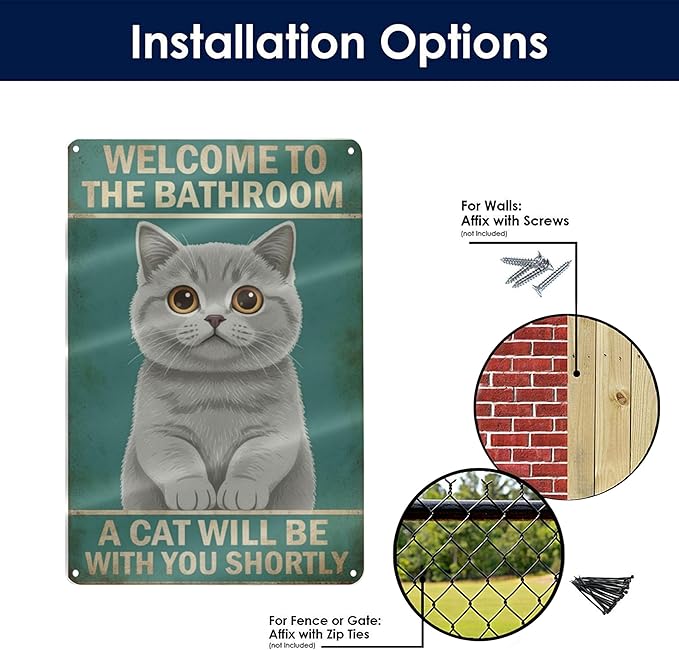 Funny Bathroom Sign Welcome to The Bathroom A Cat Will Be with You Shortly Humorous Restroom Decor Quirky Cat Lover Gift Novelty Aluminum Sign 8x12 Inches British Shorthair