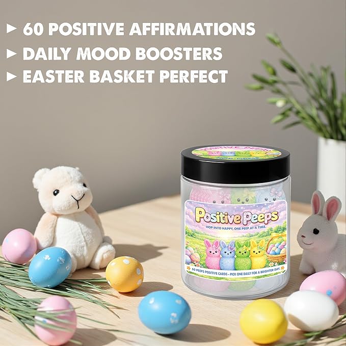 Positive Peeps Jar - 60 Affirmation Cards for Easter Decorations, Easter Gifts For Kids, Women, Teens, Toddlers, Spring Home Decor, Easter Basket Stuffers For Toddler, Kids, Teens