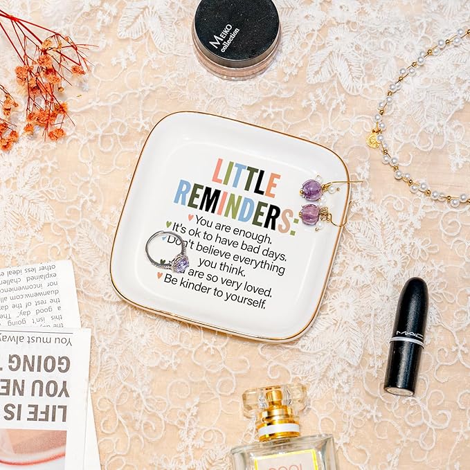 Motivational Birthday Gifts for Women – Little Reminders: You are enough... Affirmations Ring Dish, Inspirational Quote Jewelry Tray Gifts For Friends,Besties,Coworkers Employee Appreciation Gift
