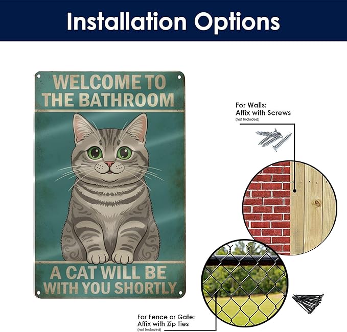 Funny Bathroom Sign Welcome to The Bathroom A Cat Will Be with You Shortly Humorous Restroom Decor Quirky Cat Lover Gift Novelty Aluminum Sign 8x12 Inches American Shorthair