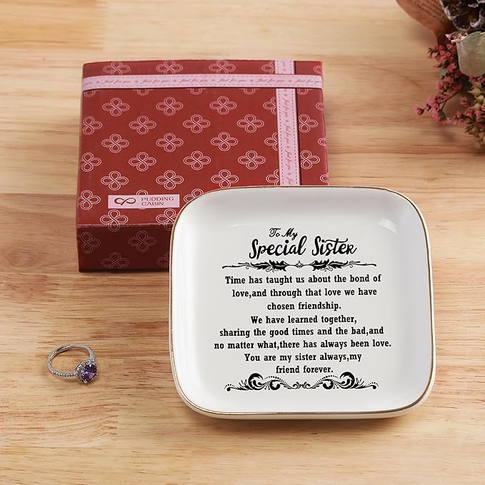 PUDDING CABIN Mother's Day Sister Gifts from Sister Birthday Gifts, Ceramic 5.5inch Jewelry Dish Ring Tray - “You are My Sisters Always, My Friend Forever Gift for Big or Little Sisters
